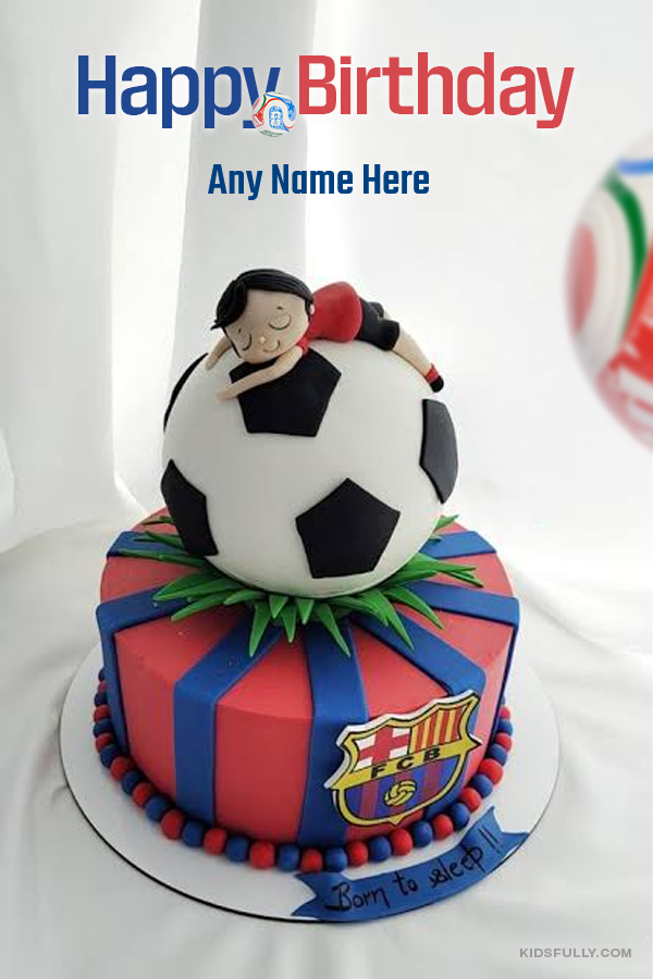 Happy Birthday Fifa World Cup FCB Cake with Name | whats new | For Kids | KidsFully Image Art